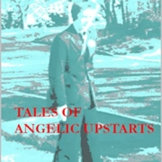 Tales of Angelic Upstarts